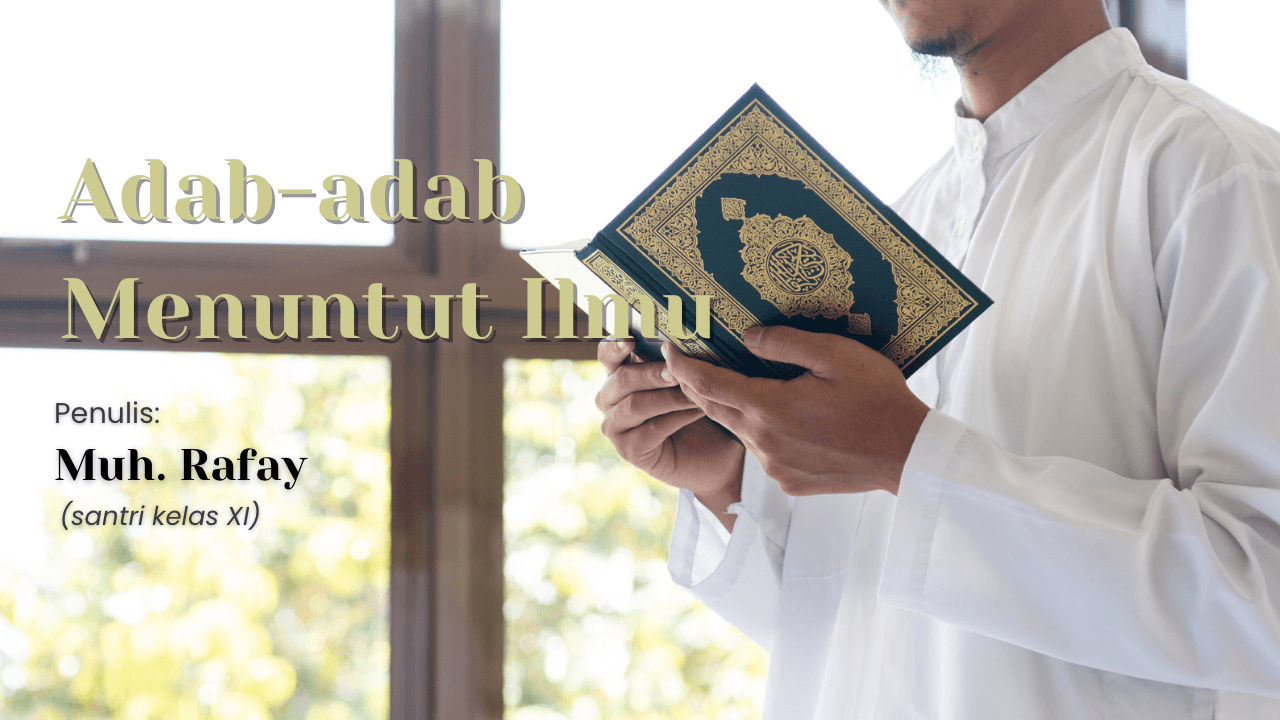 Adab-adab Menuntut Ilmu