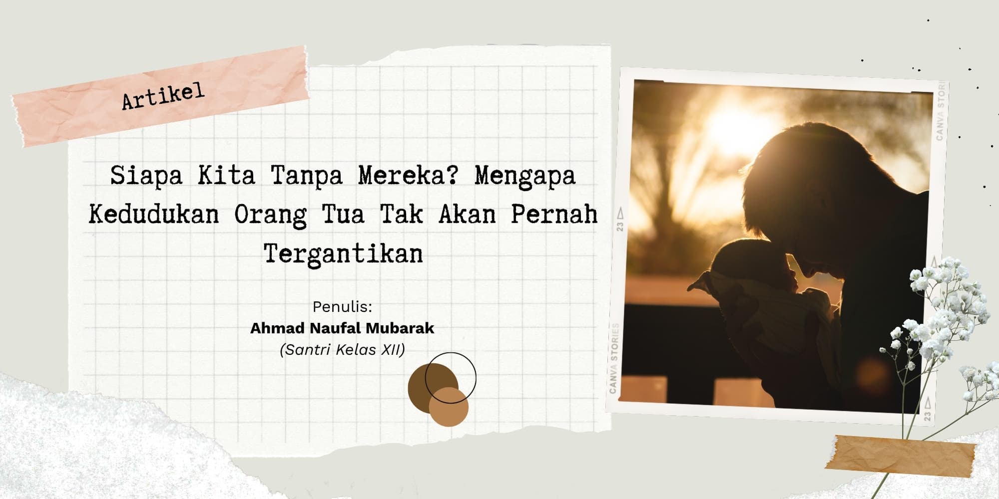 Siapa Kita Tanpa Mereka? Mengapa Kedudukan Orang Tua Tak Akan Pernah Tergantikan