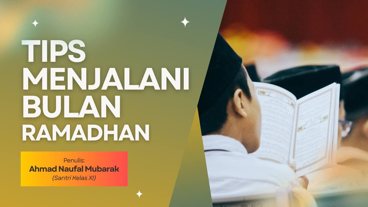 Tips Menjalani Bulan Ramadhan