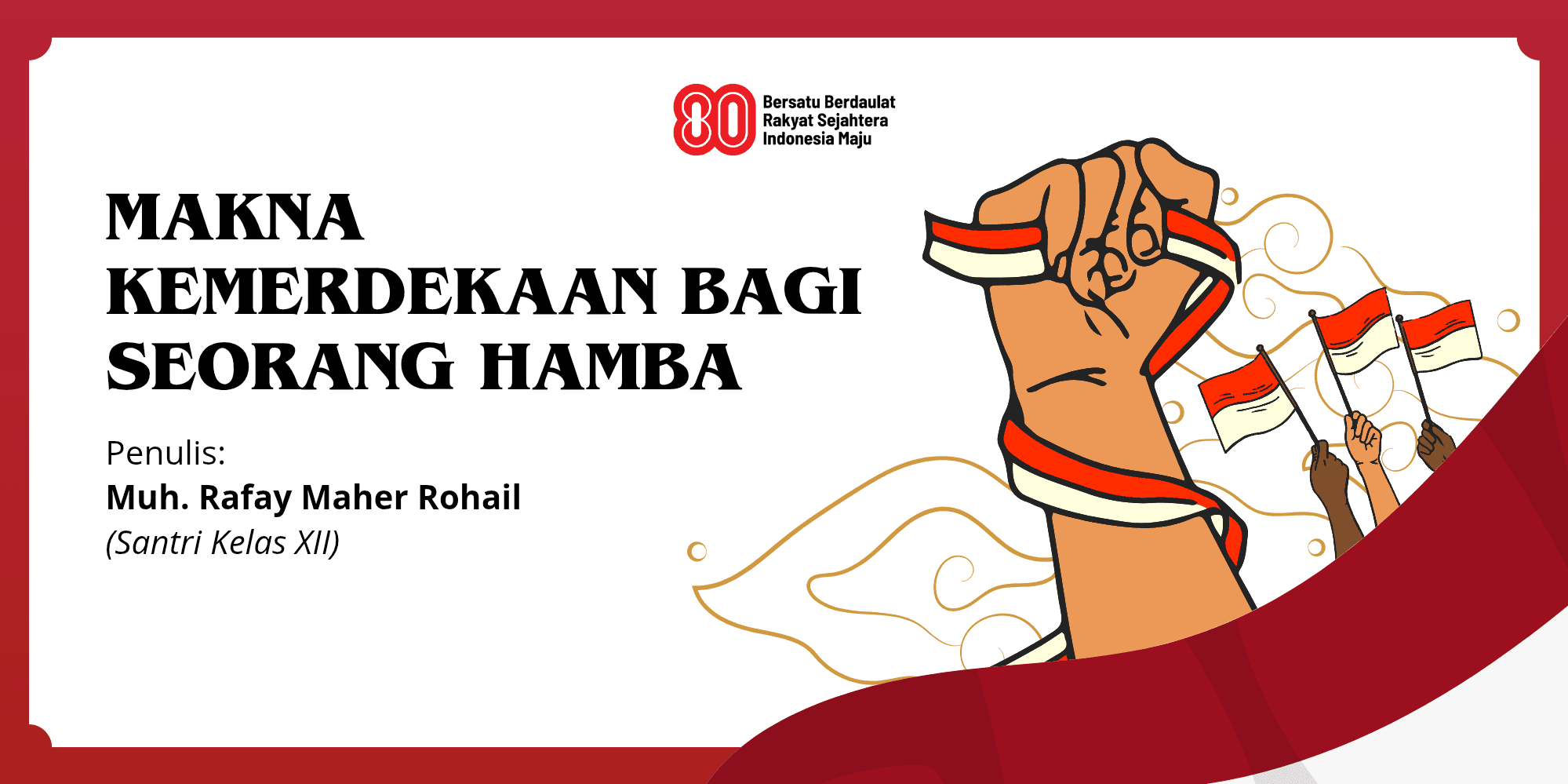 Makna Kemerdekaan Bagi Seorang Hamba