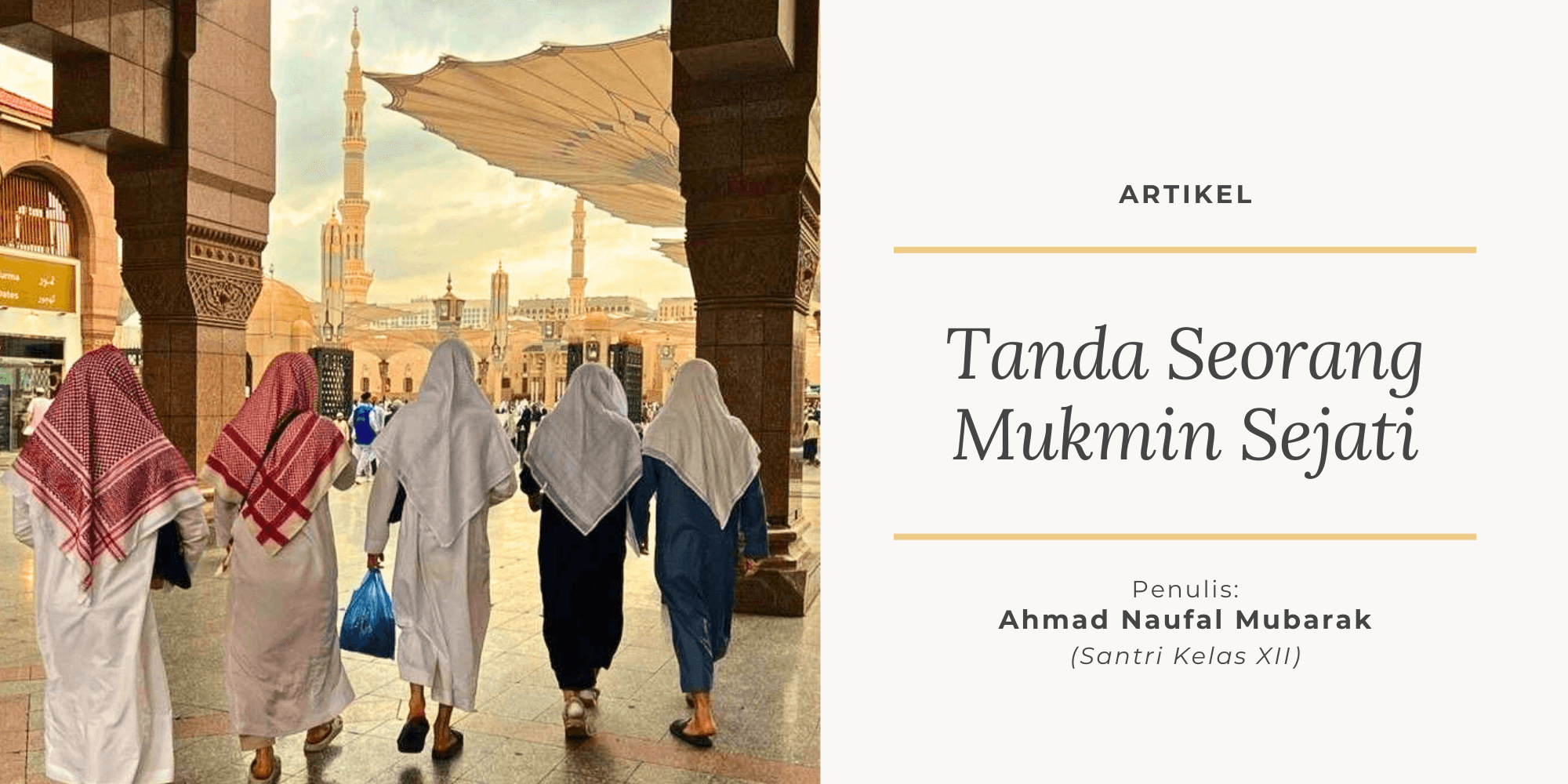 Tanda Seorang Mukmin Sejati